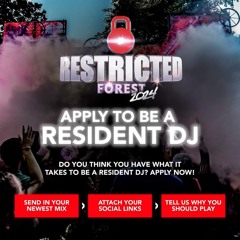 Restricted Forest Dj Competition 2024
