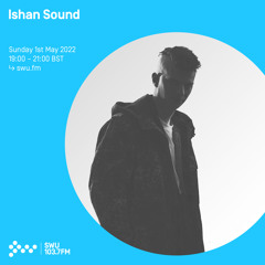 Ishan Sound 01ST MAY 2022