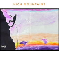 High Mountains (Prod. by Bayden Records)