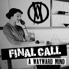 Final Call (bootleg demo)