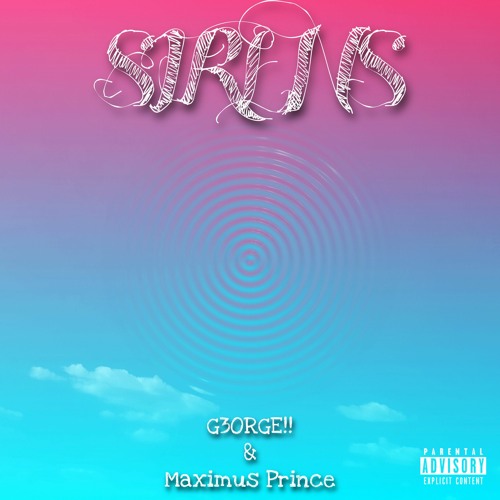 Sirens (with G3ORGE!!) [prod. VSHY]