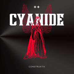 CONSTRUKTIV - CYANIDE (FREE DL)