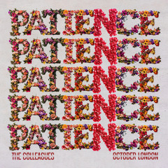 Patience (feat. October London)
