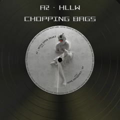 A2 HLLW - Chopping Bags