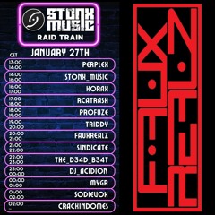 FauxRealz - Stonx Raid Train January '24