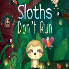 [Book] R.E.A.D Online Sloths Don't Run