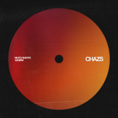 Chazs - MUITO QUENTE (Original Mix)