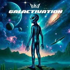Galactivation Vol.1