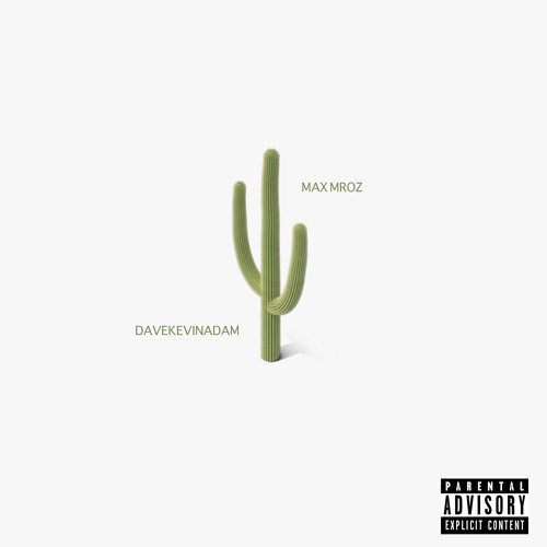 Stream Davekevinadam Listen To Lonely Cactus Playlist Online For Free On Soundcloud