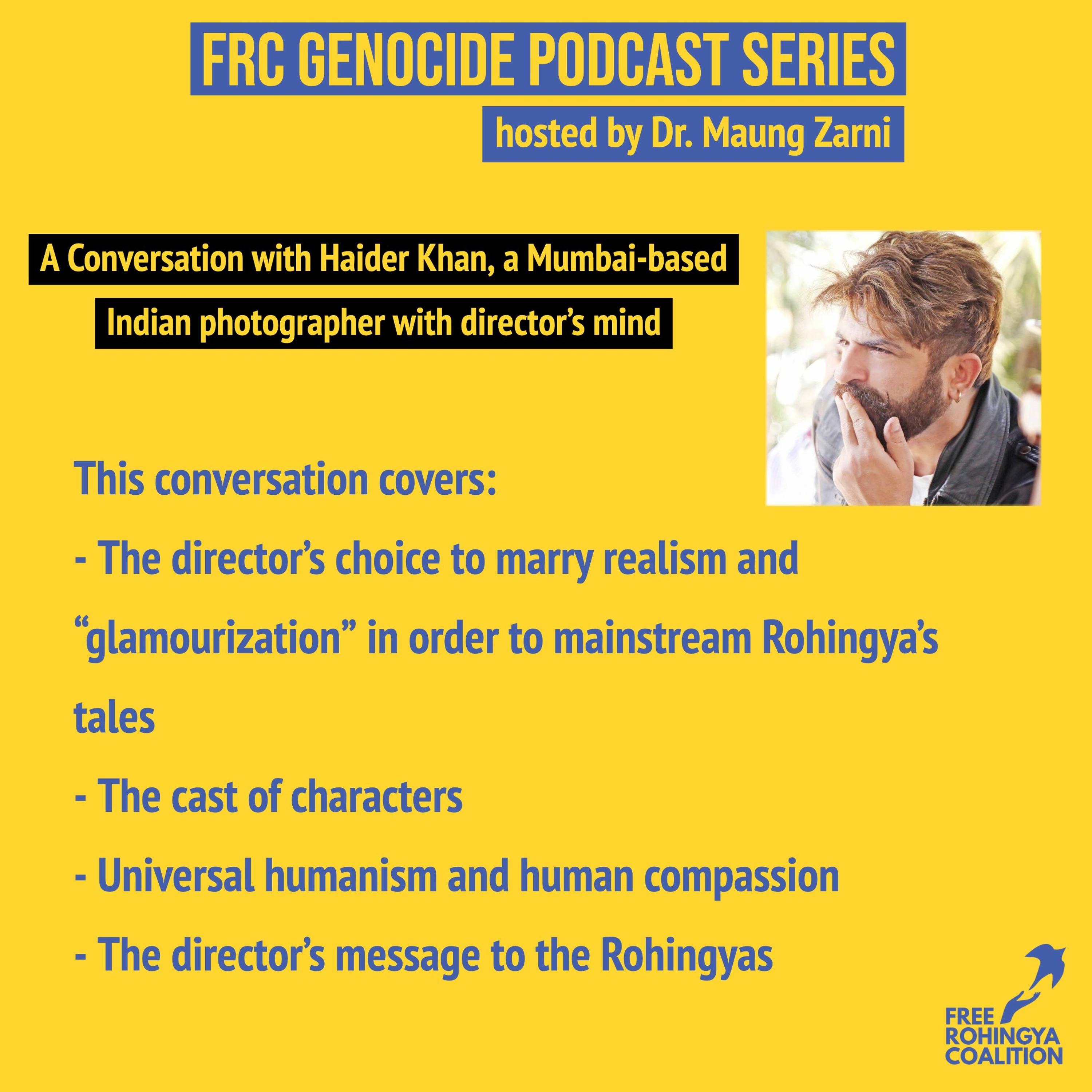 Free Rohingya Coalition Genocide Podcast Series