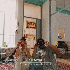 brouska band - Roji awal