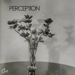 Perception [Full EP]