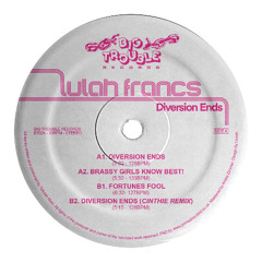 Lulah Francs - Diversion Ends (Cinthie Remix)