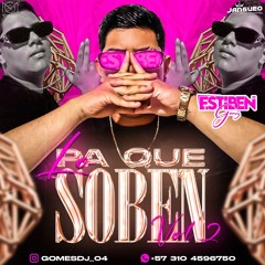 PA´ QUE LO SOBEN VOL. 2