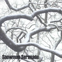 Snowman Serenade
