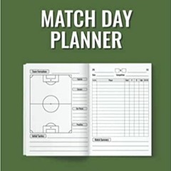 (PDF)(Read) Grassroots Football Match Day Planner: for Managers and Coaches of Saturday & Sunday Foo