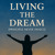 Artwork for Living the Dream (Principle Never Panics)