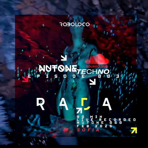 NUTONE TECHNO EPISODE 003 RADA