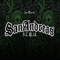 IgorMoraix - San Andreas ( Progressive Psy Trance Remix )