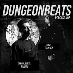 Dungeon Beats Podcast #5 (interview with Hebbe)