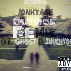 JankyAce - Outside (Remix) Feat. Gho$t & 2MuchYonnie (Official Audio)