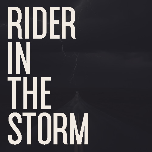 Rider in the Storm