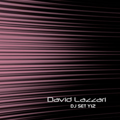 David Lazzari Y12 (DJ Set) Deep Warm-Up mix ♫♫♫