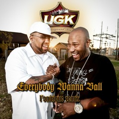 UGK - Everybody Wanna Ball (L'Onirique remix)