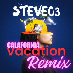 Calafornia vacation
