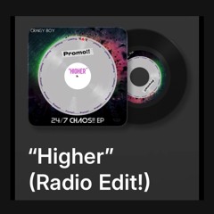 “Higher” (Radio Edit!)