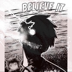 BELIEVE IT (prod. XAYNOR)