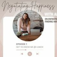 Negotiating Happiness With Adriana, April 3rd, 2023