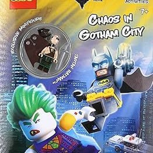 Stream ePUB Download Chaos in Gotham City (The LEGO Batman Movie: Activity  Book with Minfigure) Full V by Biuworlwlw | Listen online for free on  SoundCloud