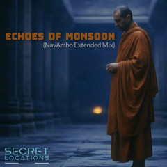 Echoes of Monsoon (NavAmbo Extended Mix)