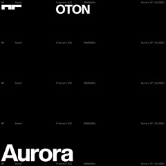 Premiere: OTON - Aurora  [ALC009]