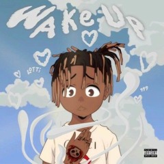 Wake Up (Amazing)-Juice WRLD
