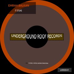 Emrah Balkan - Staples (Original Mix) [Underground Roof Records]