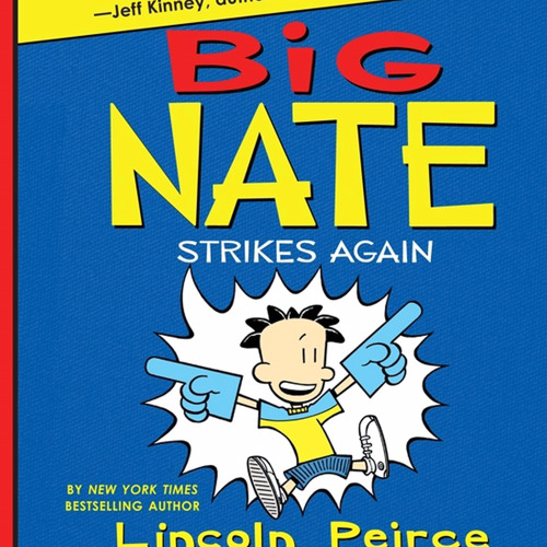 Big Nate: Strikes Agian!