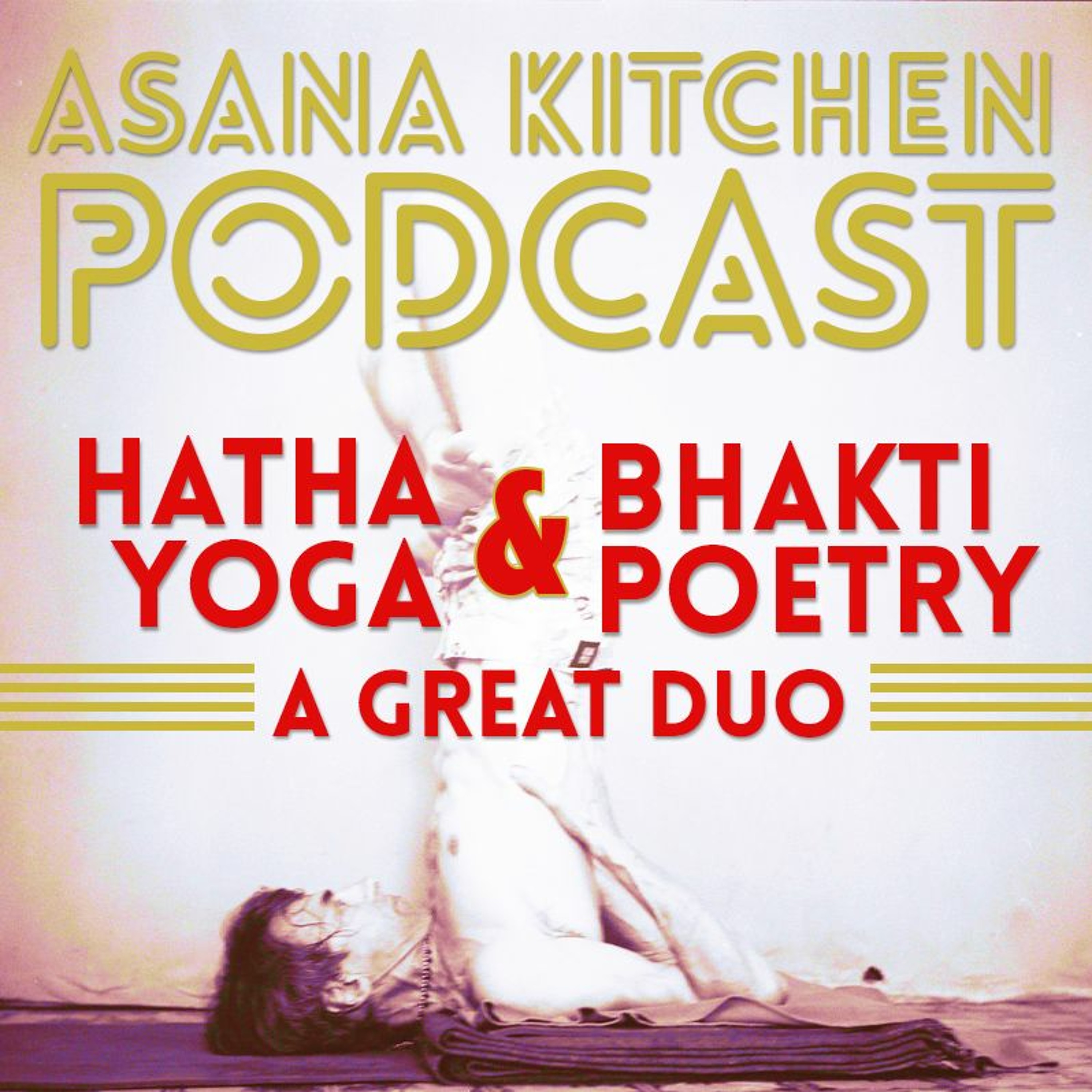 Asana Kitchen Podcast