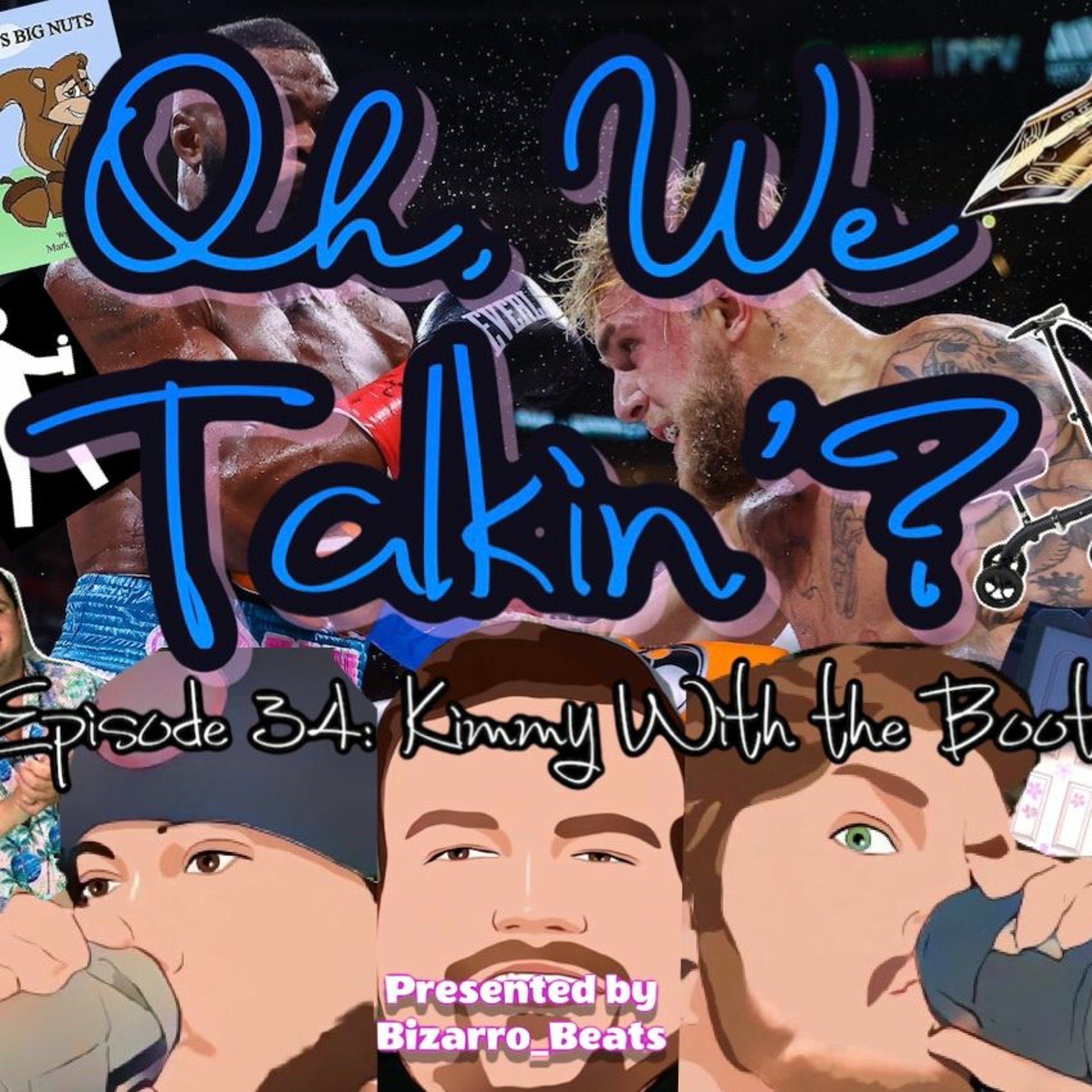 Ep. 34: Kimmy with the Boot episode artwork