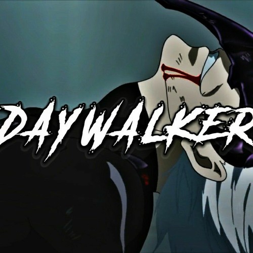 Nightcore -  DAYWALKER|MGK|CORPSE