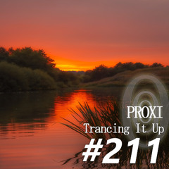 Trancing It Up 211