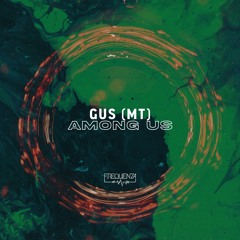 Gus (MT) - The Messenger (Original Mix)