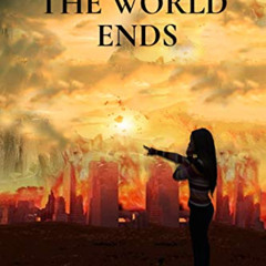 [DOWNLOAD] EBOOK 🖍️ How and When the World Ends: An Ancient Jewish Idiom and Feast R