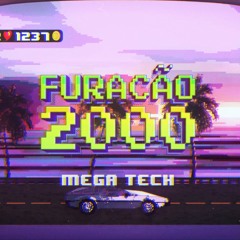 MEGA TECH FURACAO 2000