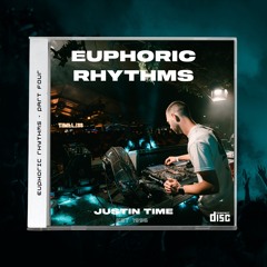 Euphoric Rhythms - Part Four