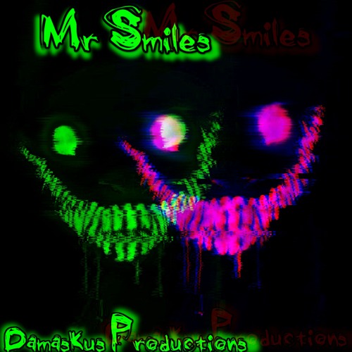 Mr. Smiles (Original Track)