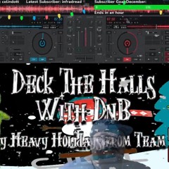 Annias - Deck The Halls With DNB Live 12 - 20 - 20 Drum And Bass Jungle Mix
