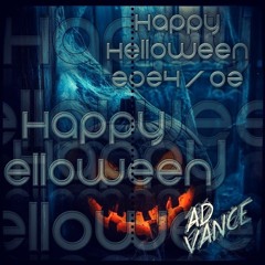 Happy Helloween 2024 / 02 (Ad Vance)-(HQ)