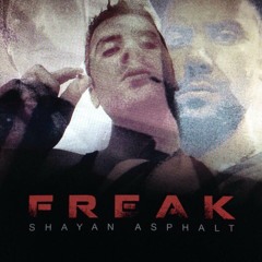 Shayan Asphalt-Freak